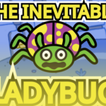 The Inevitable Ladybug